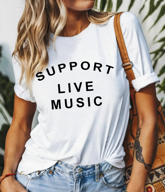 Support Live Music Shirt